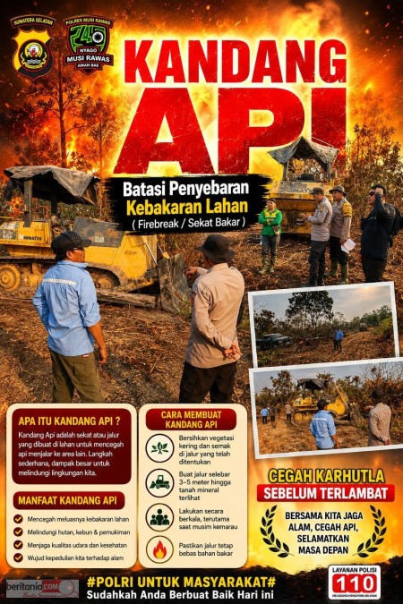 Kandang Api Terobosan Polres Musi Rawas Strategi Cegah Api Karhutla Meluas
