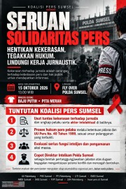 Koalisi Pers Sumsel Gelar Aksi Solidaritas, Desak Ungkap Aktor Intelektual Dan Copot Dirintelkam